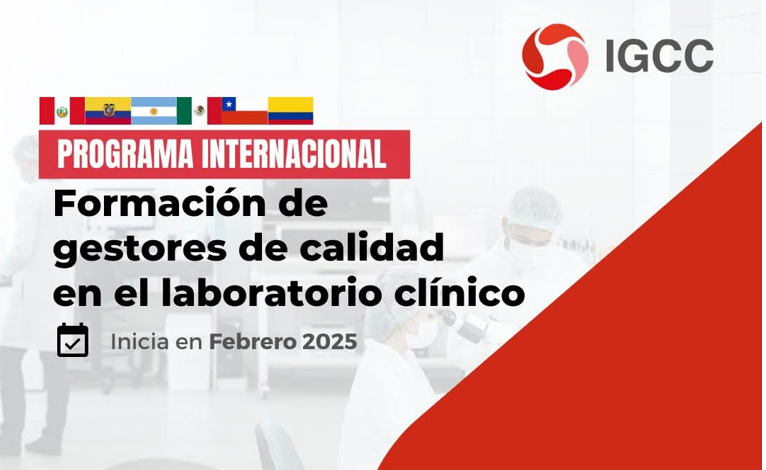 PROGRAMA INTERNACIONAL DE FORMACIÓN DE GESTORES DE CALIDAD EN EL LABORATORIO CLÍNICO