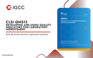 CLSI QMS12 – Ed2 Desarrollo y uso de indicadores de calidad para la mejora del laboratorio