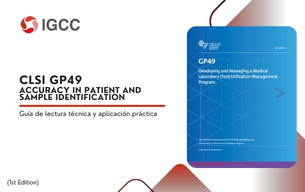 CLSI GP49 – Ed1 Desarrollo y gestión de un programa de gestión de la utilización de Pruebas de laboratorio