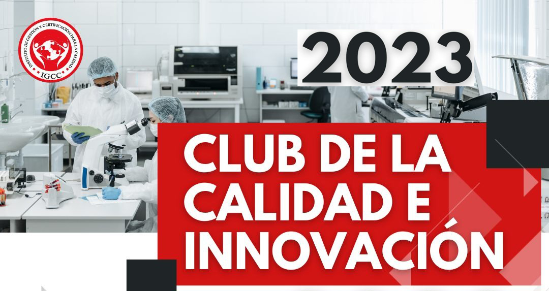 CLUB DE LA CALIDAD E INNOVACION 2023